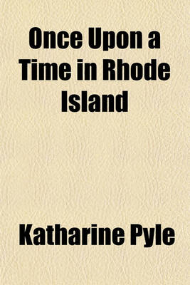 Book cover for Once Upon a Time in Rhode Island