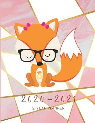 Book cover for 2020-2021 2 Year Planner Cunning Fox Monthly Calendar Goals Agenda Schedule Organizer