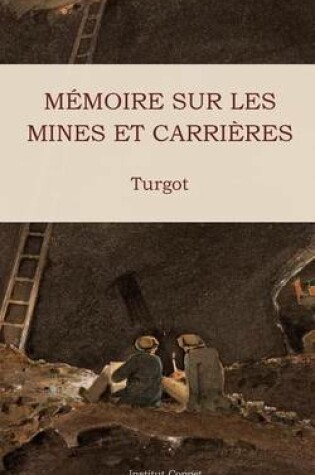 Cover of Memoire sur les mines et carrieres
