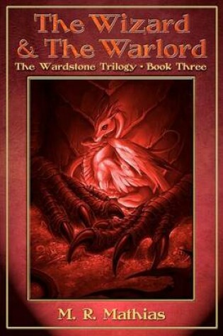 Cover of The Wizard and the Warlord