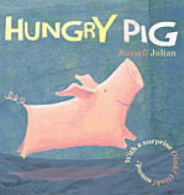 Book cover for Hungry Pig