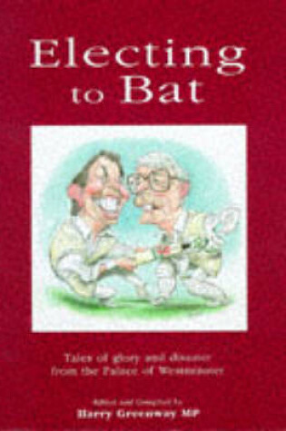 Cover of Electing to Bat
