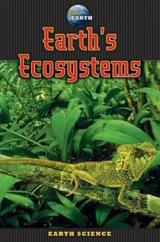 Cover of Earth's Ecosystems