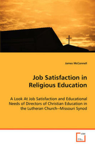 Cover of Job Satisfaction in Religious Education