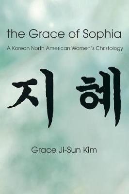 Book cover for The Grace of Sophia