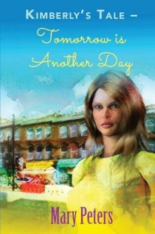 Cover of Kimberly's Tale: Tomorrow is Another Day