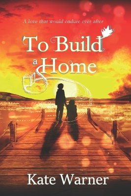 Cover of To Build a Home