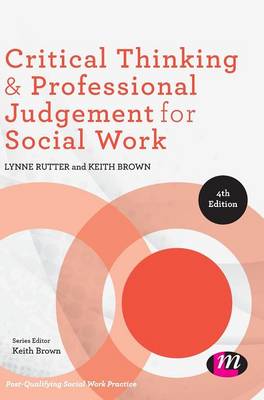 Cover of Critical Thinking and Professional Judgement for Social Work