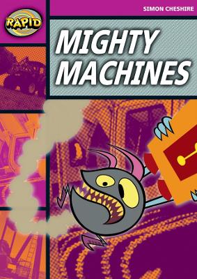 Book cover for Rapid Reading: Mighty Machines (Stage 3, Level 3A)