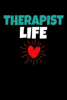 Book cover for Therapist Life