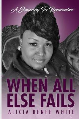 Book cover for When All Else Fails