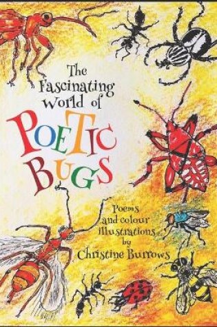 Cover of The Fascinating World of POETIC BUGS