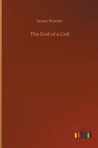 Cover of The End of a Coil