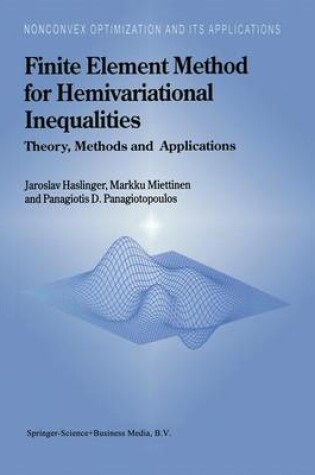 Cover of Finite Element Method for Hemivariational Inequalities