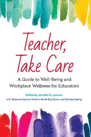 Cover of Teacher, Take Care