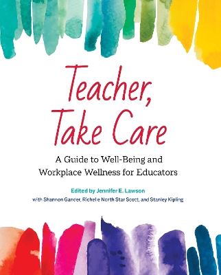 Book cover for Teacher, Take Care
