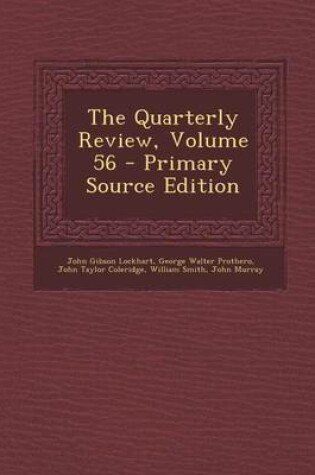 Cover of The Quarterly Review, Volume 56
