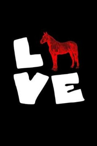Cover of Love (horse)