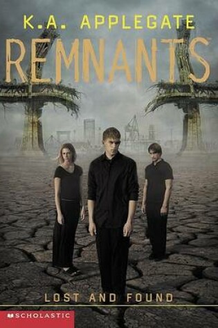 Cover of Remnants #10: Lost and Found