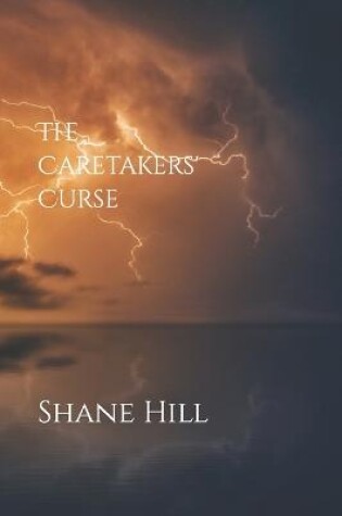 Cover of The Caretakers' Curse