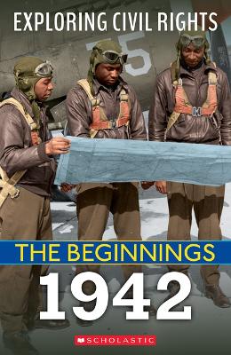 Book cover for 1942 (Exploring Civil Rights: The Beginnings)