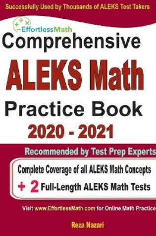 Cover of Comprehensive ALEKS Math Practice Book 2020 - 2021