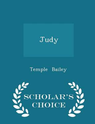 Book cover for Judy - Scholar's Choice Edition