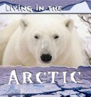 Book cover for Living in the Arctic