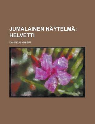 Book cover for Jumalainen Naytelma