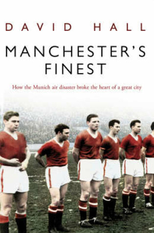 Cover of Manchester's Finest