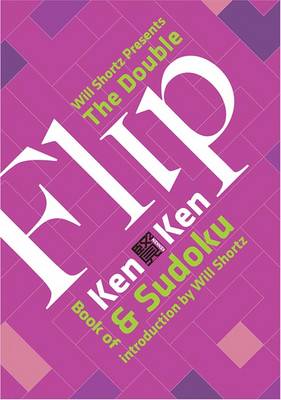 Book cover for Will Shorts Presents the Double Flip Book of KenKen and Sudoku