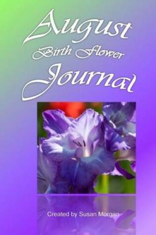 Cover of August Birth Flower Journal