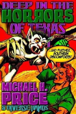 Cover of Deep in the Horrors of Texas Book Two