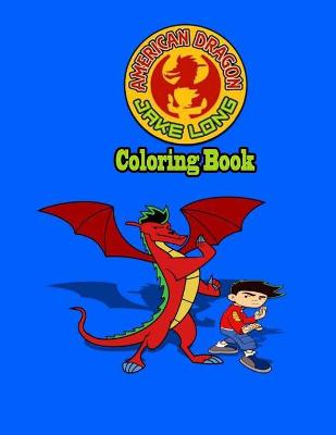Book cover for Jake Long Coloring Book