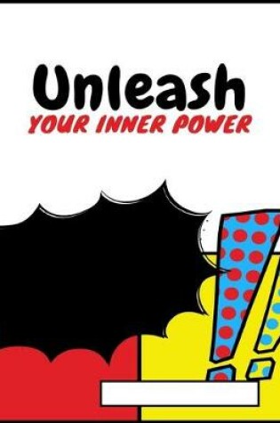 Cover of Unleash Your Inner Power