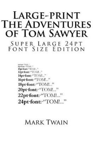 Cover of Large-print The Adventures of Tom Sawyer