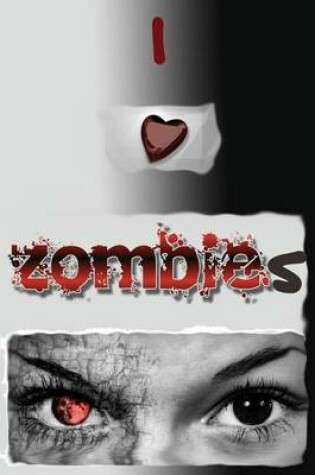 Cover of I Heart Zombies