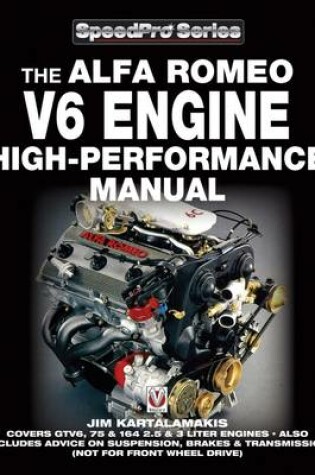 Cover of Alfa Romeo V6 Engine - High Performance Manual