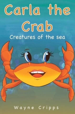 Cover of Carla the Crab