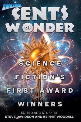 Book cover for Cents of Wonder - Science Fiction's FIrst Award Winners