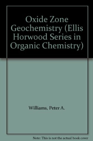 Cover of Oxide Zone Geochemistry