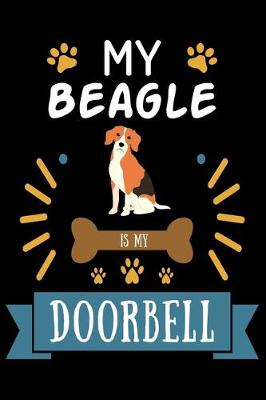 Book cover for My Beagle is my Doorbell