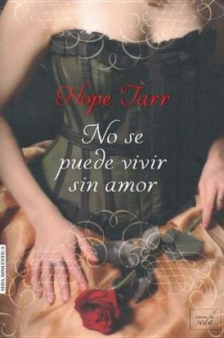 Cover of No Se Puede Vivir Sin Amor