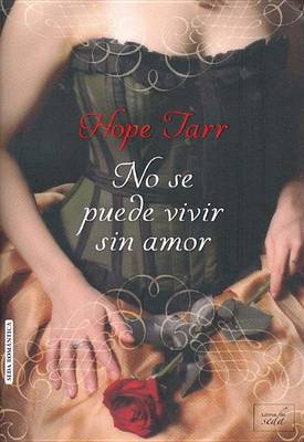 Book cover for No Se Puede Vivir Sin Amor