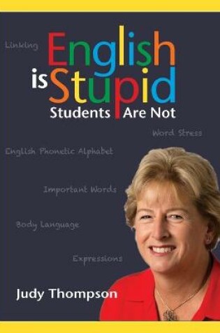 Cover of English Is Stupid, Students Are Not