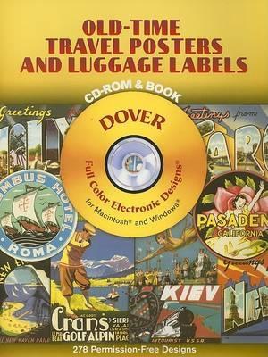 Cover of Old-Time Travel Posters and Luggage Labels