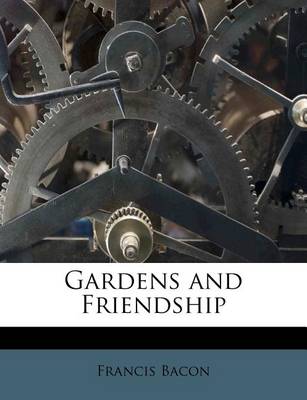 Book cover for Gardens and Friendship