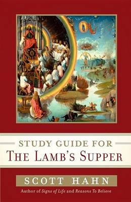 Book cover for Scott Hahn's Study Guide for the Lamb' S Supper