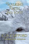 Book cover for Walking with Big Foot