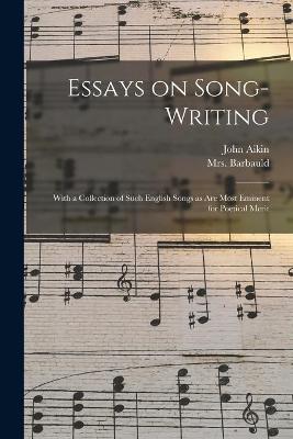 Book cover for Essays on Song-writing